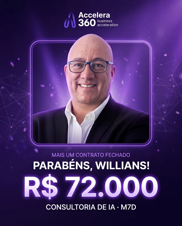Willians fechou R$ 72.000, Consultoria de IA · M7D