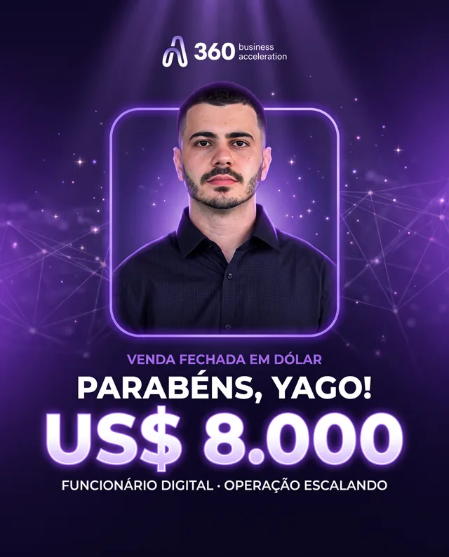 Yago fechou US$ 8.000, Funcionário digital · venda em dólar